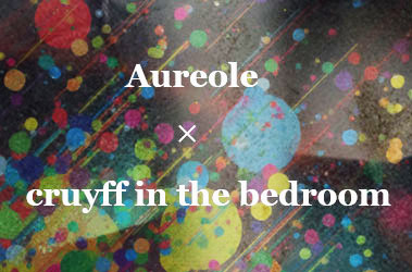 Aureole × cruyff in the bedroom