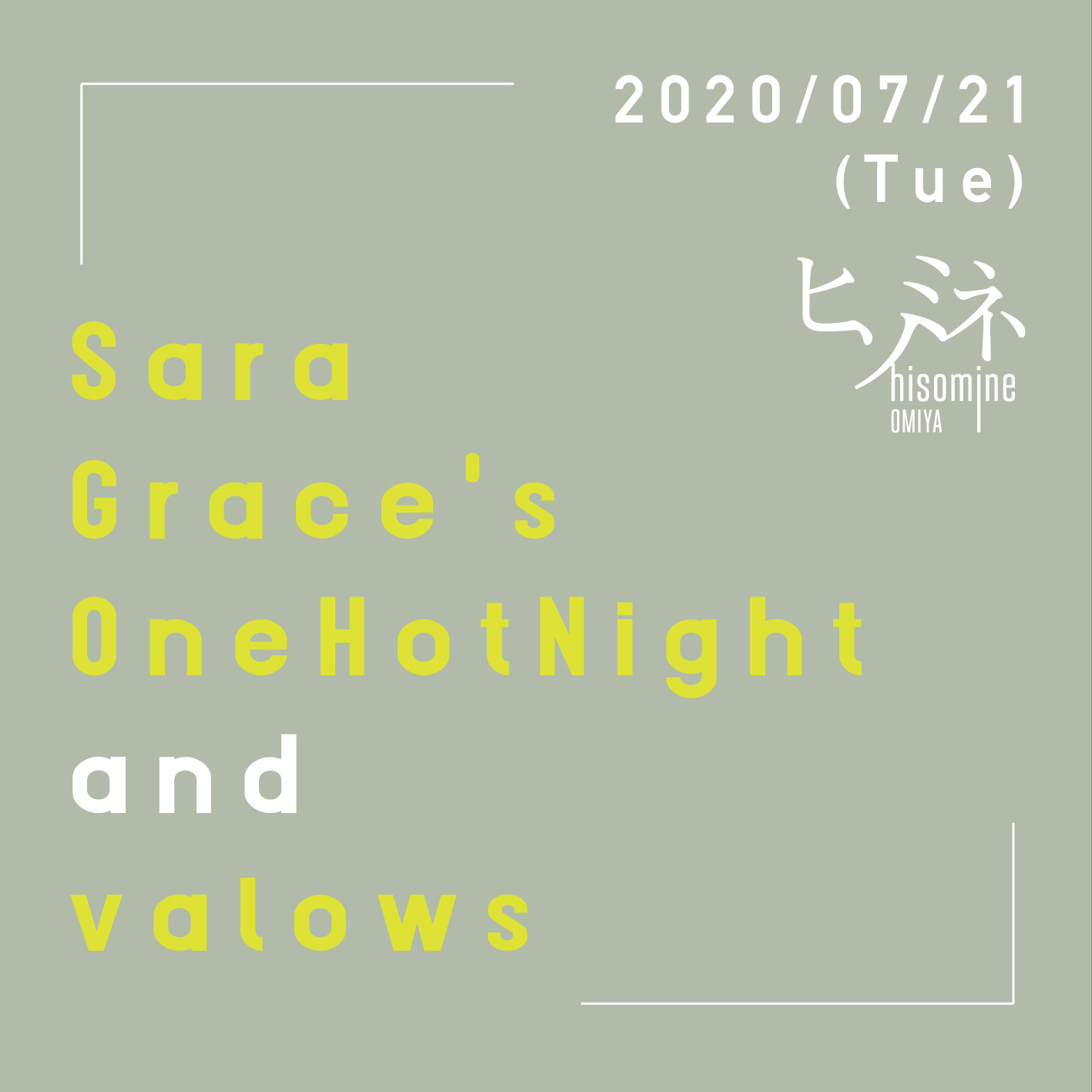 Sara Grace's OneHotNight & valows 2マンライブ
