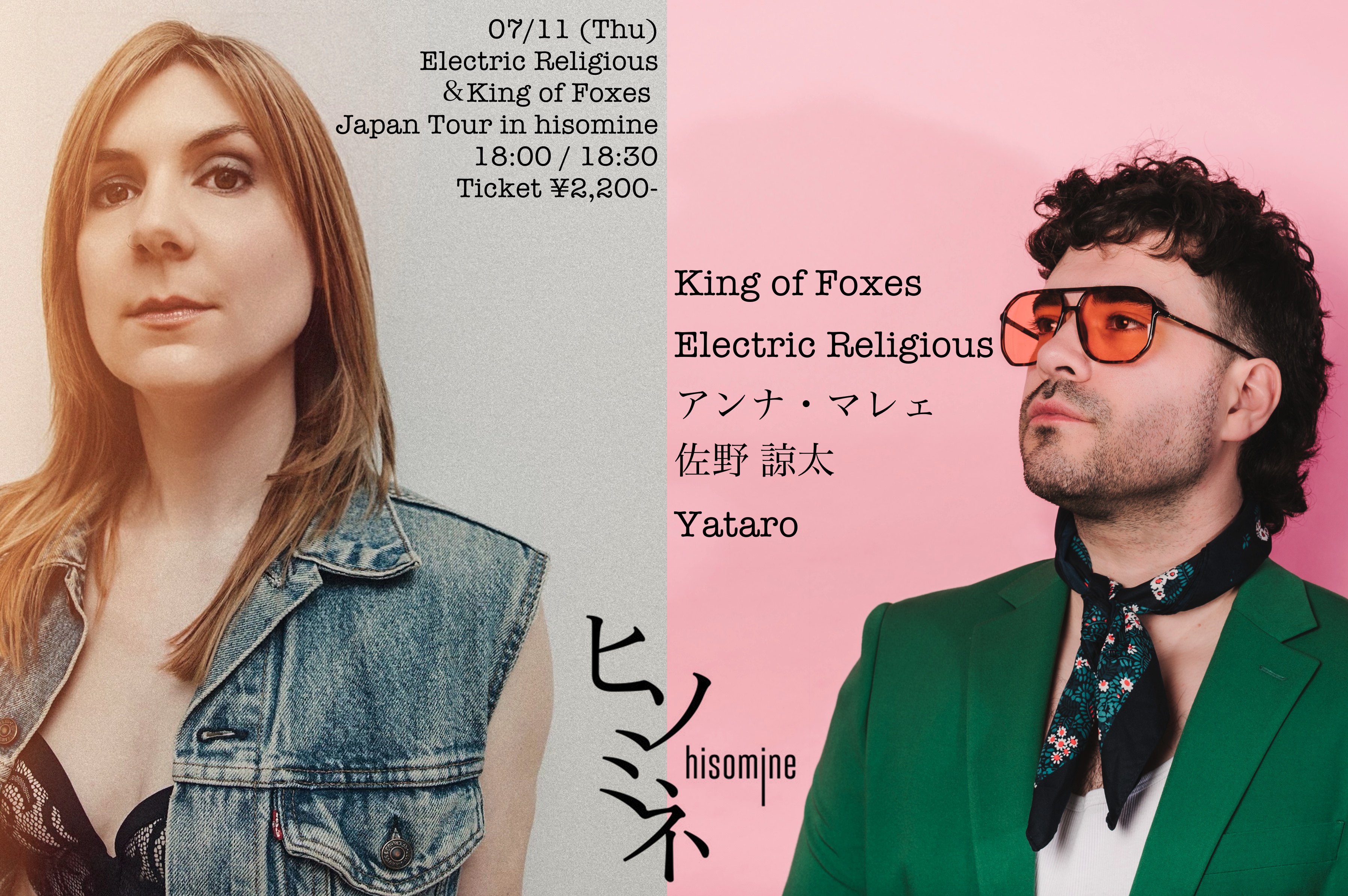 Electric Religious＆King of Foxes Japan Tour in hisomine