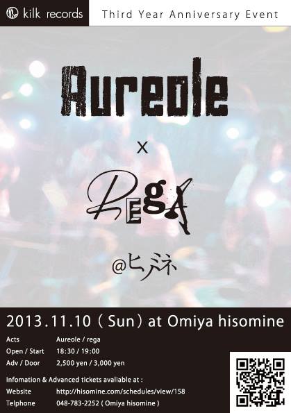 kilk records 3rd Anniversary Event - Aureole & rega 2マンライブ